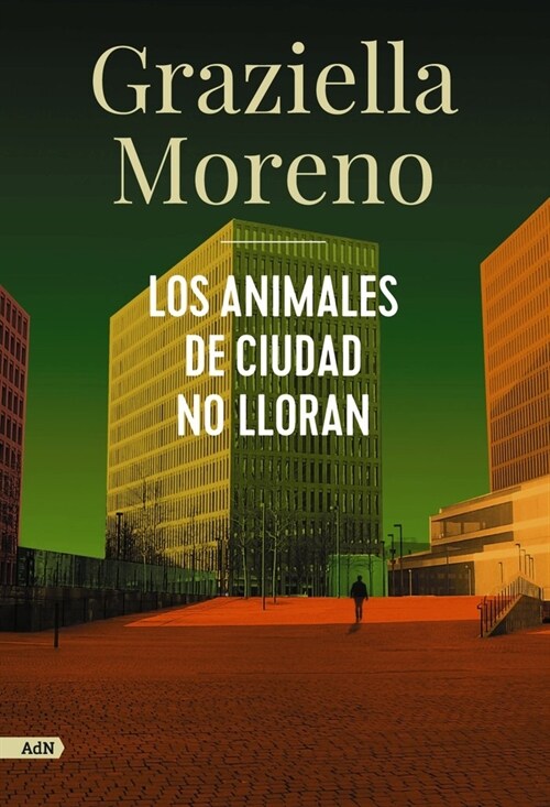 LOS ANIMALES DE CIUDAD NO LLORAN ADN (DH)