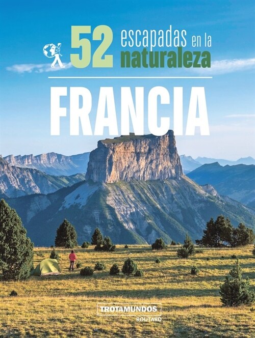 52 Escapadas en la naturaleza por Francia (DH)