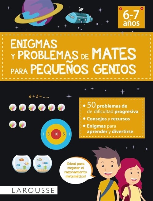 ENIGMAS Y PROBLEMAS DE MATES PARA PEQUENOS GENIOS (6-7 ANOS) (DH)