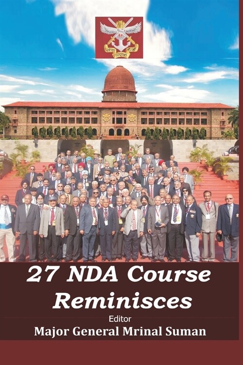 27 NDA Course Reminisces (Paperback)