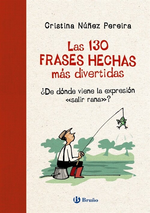 LAS 130 FRASES HECHAS MAS DIVERTIDAS (DH)