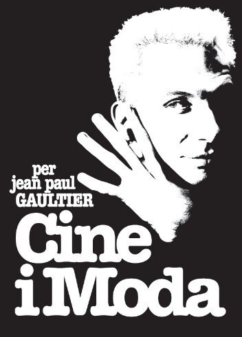 CINE I MODA PER JEAN PAUL GAULTIER (DH)