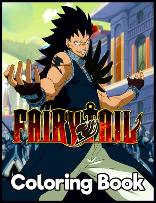 Fairy Tail: Japanese Anime Manga Coloring Book For Relieving Stress & Relaxation (Paperback)