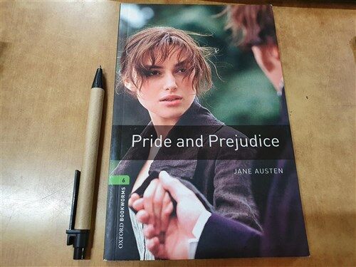 [중고] Oxford Bookworms Library: Level 6:: Pride and Prejudice (Paperback, 3rd Edition)
