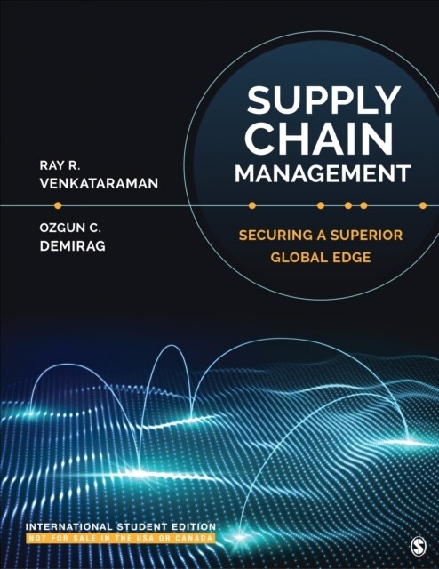 Supply Chain Management - International Student Edition : Securing a Superior Global Edge (Paperback)