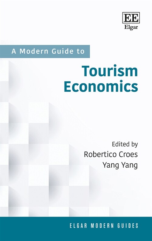 A Modern Guide to Tourism Economics (Hardcover)