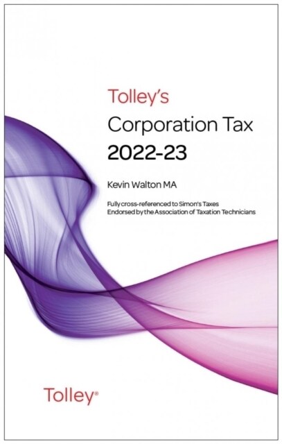 Tolleys Corporation Tax 2022-23 Main Annual (Paperback)