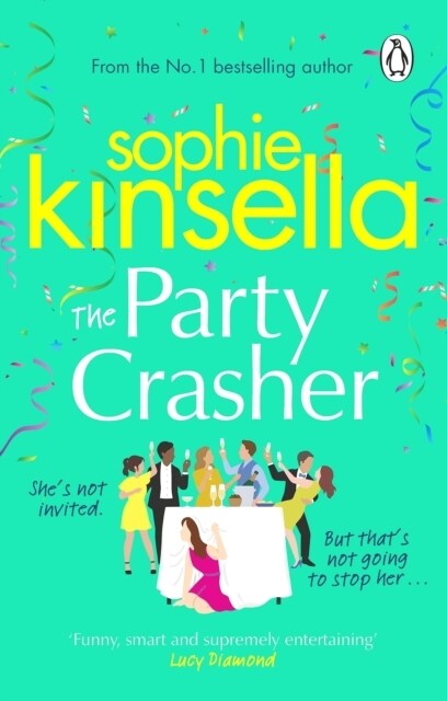 The Party Crasher : The escapist and romantic top 10 Sunday Times bestseller (Paperback)