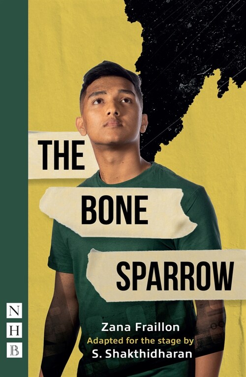 The Bone Sparrow (Paperback, stage version)