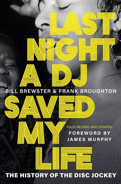 Last Night a DJ Saved My Life (Hardcover)