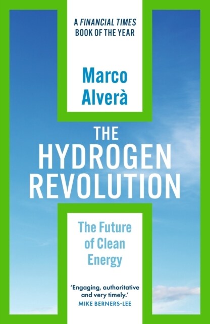 The Hydrogen Revolution : a blueprint for the future of clean energy (Paperback)