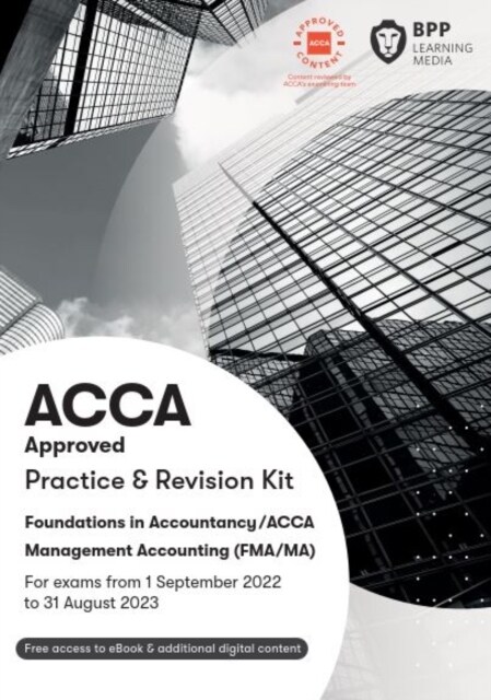 FIA Foundations in Management Accounting FMA (ACCA F2) : Practice and Revision Kit (Paperback)