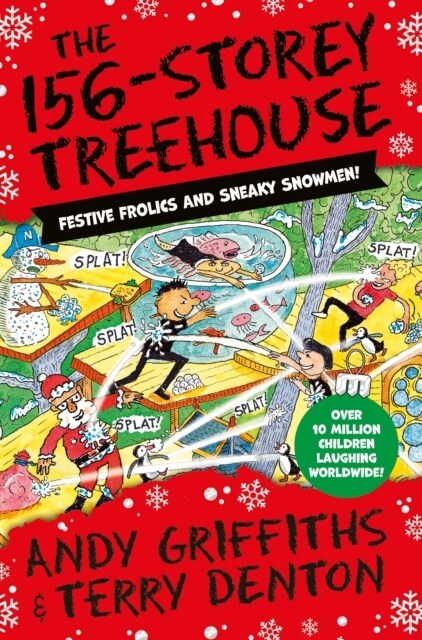 The 156-Storey Treehouse : Festive Frolics and Sneaky Snowmen! (Hardcover)