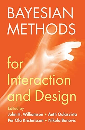 Bayesian Methods for Interaction and Design (Paperback, New ed)