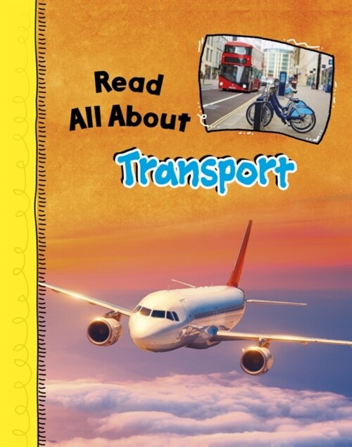 READ ALL ABOUT TRANSPORT (Paperback)