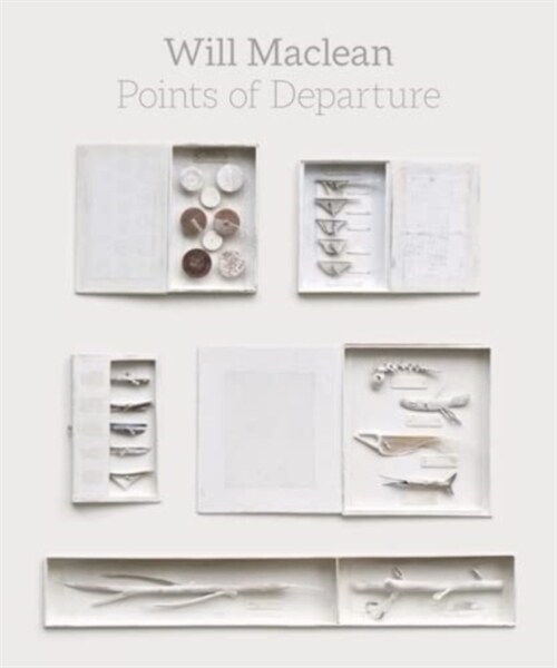 Will Maclean: Points of Departure (Paperback)