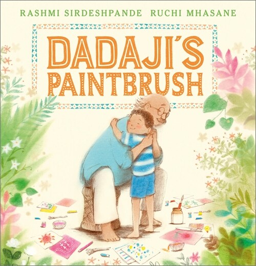 Dadajis Paintbrush (Hardcover)