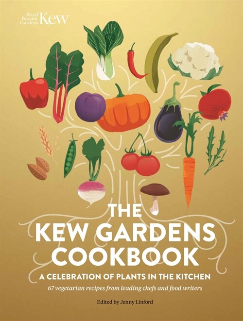 The Kew Gardens Cookbook (Hardcover)