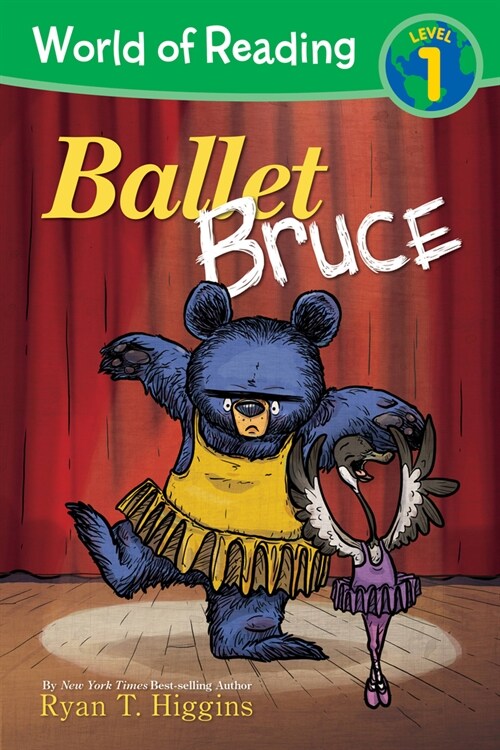 World of Reading: Mother Bruce: Ballet Bruce: Level 1 (Hardcover)