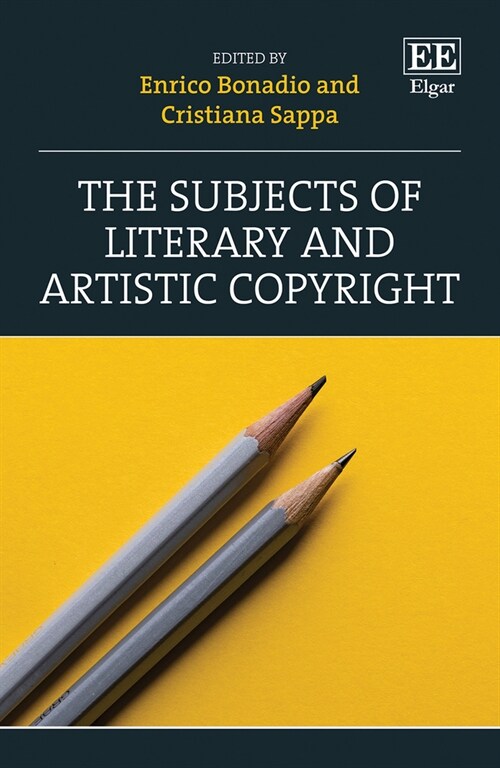 The Subjects of Literary and Artistic Copyright (Hardcover)