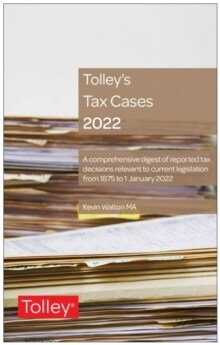 Tolleys Tax Cases 2022 (Paperback)