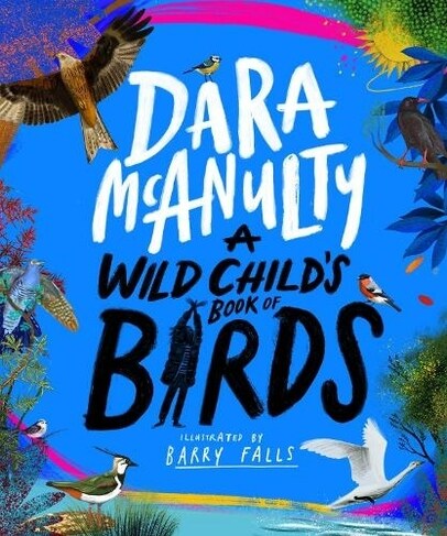 A Wild Childs Book of Birds (Hardcover)