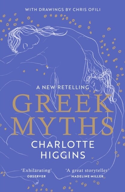 Greek Myths : A new retelling of your favourite myths that puts female characters at the heart of the story (Paperback)