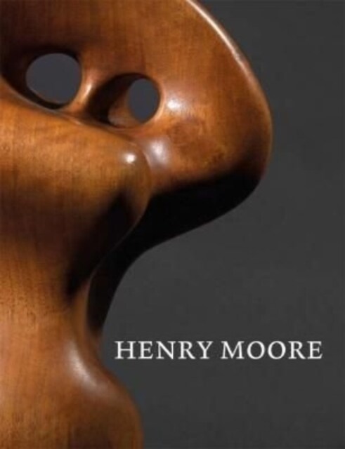 Henry Moore (Hardcover)