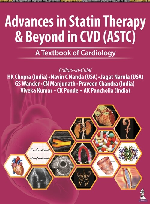 Advances in Statin Therapy & Beyond in CVD (ASTC) : A Textbook of Cardiology (Paperback)
