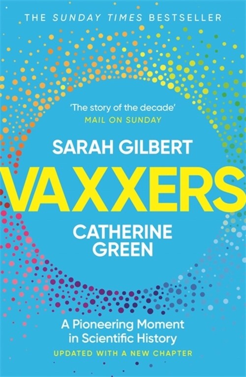 Vaxxers : A Pioneering Moment in Scientific History (Paperback)