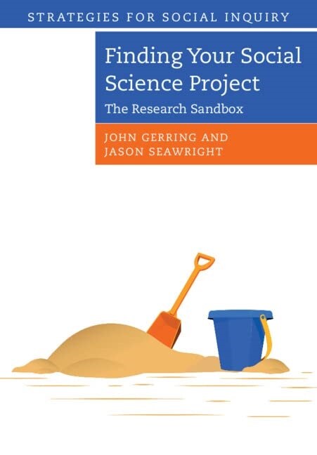 Finding Your Social Science Project : The Research Sandbox (Paperback, New ed)