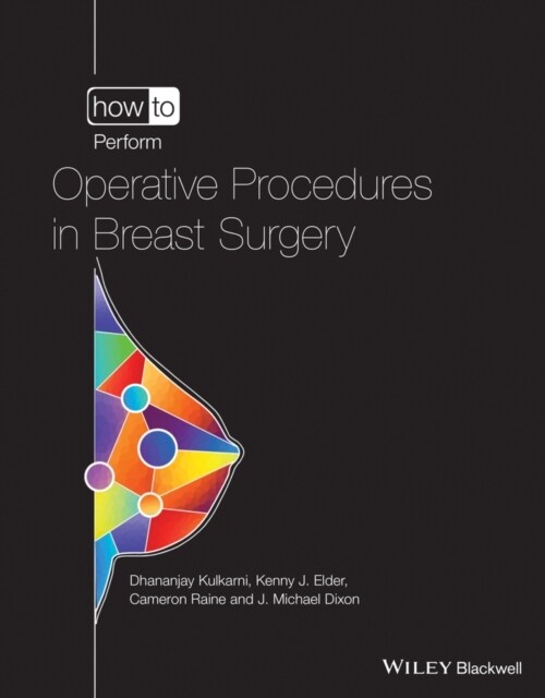 How to Perform Operative Procedures in Breast Surgery (Paperback)