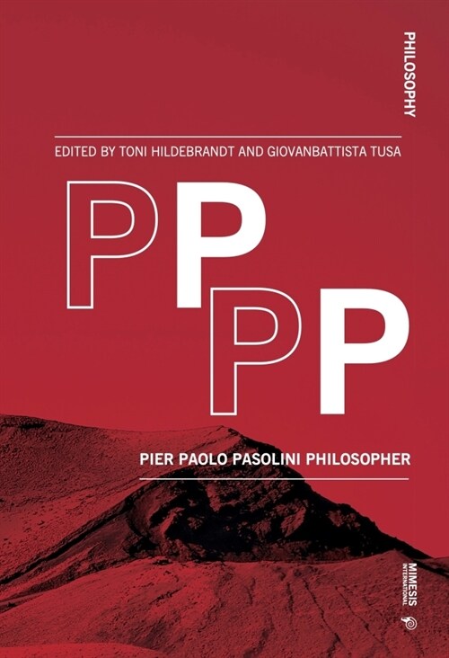 Pppp: Pier Paolo Pasolini Philosopher (Paperback)