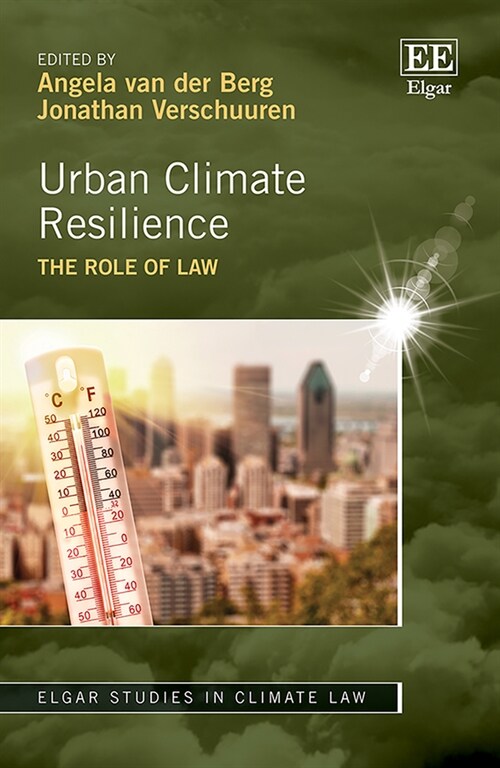 Urban Climate Resilience : The Role of Law (Hardcover)