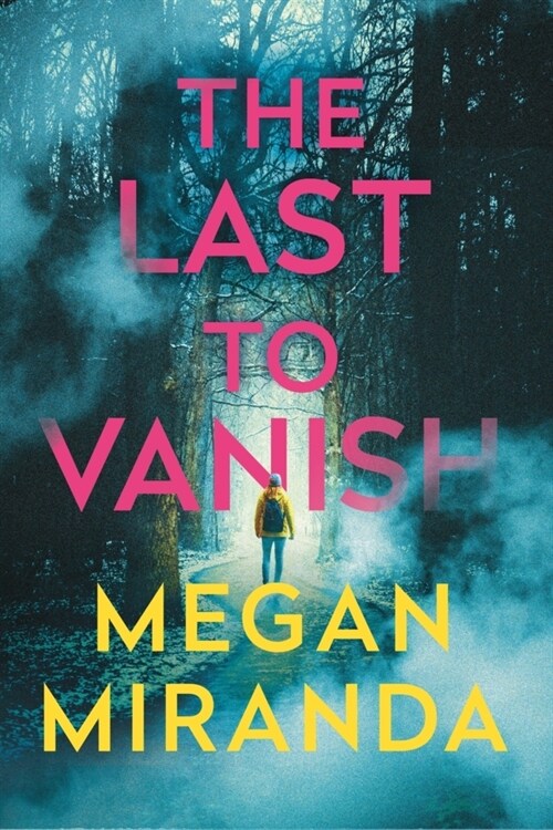 The Last to Vanish (Paperback, Export/Airside)