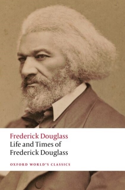 Life and Times of Frederick Douglass : Written by Himself (Paperback)