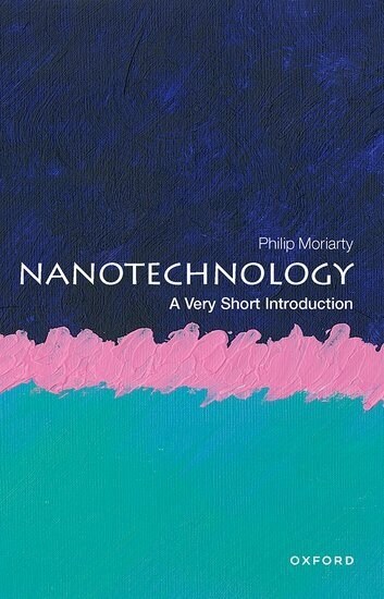 Nanotechnology: A Very Short Introduction (Paperback)