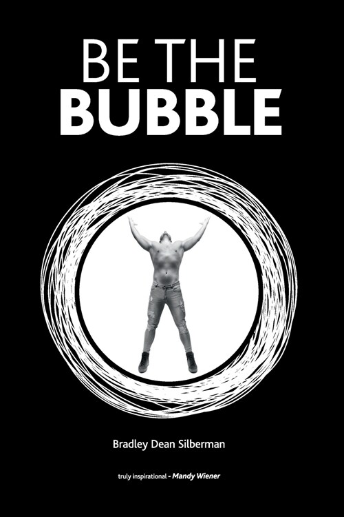 Be The Bubble (Paperback)