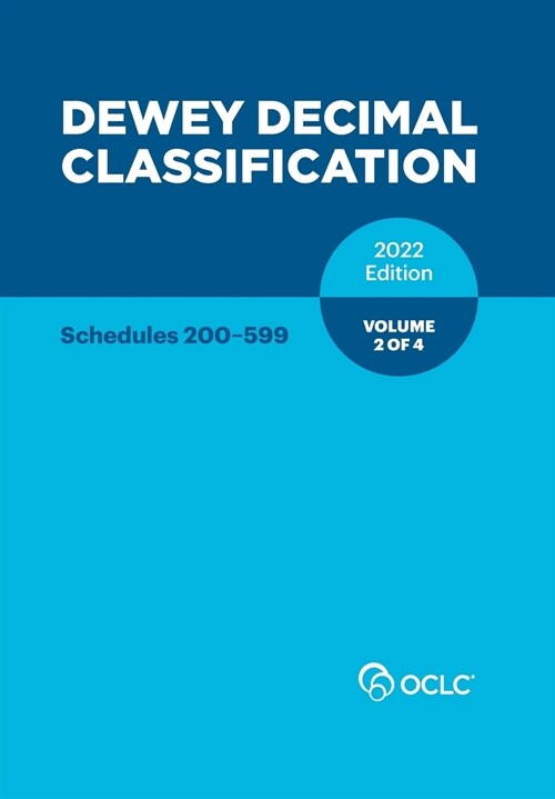 Dewey Decimal Classification, 2022 (Schedules 200-599) (Volume 2 of 4) (Paperback)