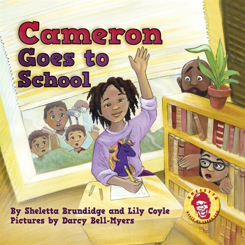 Cameron Goes to School (Paperback)