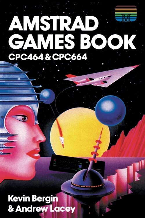 Amstrad Games Book: Cpc464 & Cpc664 (Paperback)