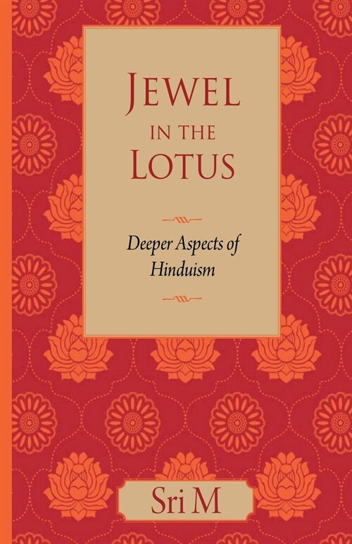 Jewel in the Lotus: Deeper Aspects of Hinduism (Paperback)