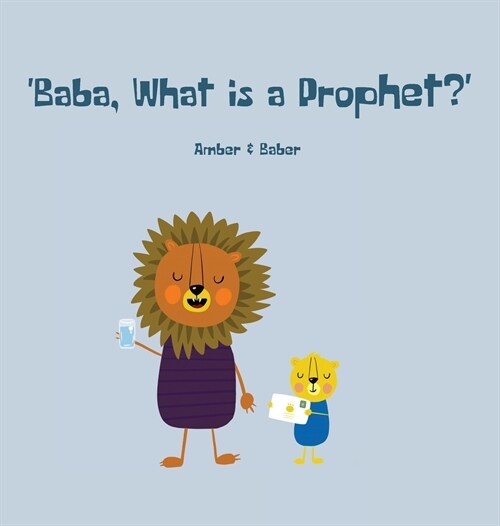 Baba, What is a Prophet? (Hardcover)
