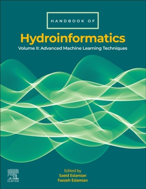 Handbook of Hydroinformatics: Volume II: Advanced Machine Learning Techniques (Paperback)