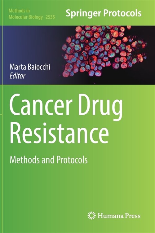 Cancer Drug Resistance: Methods and Protocols (Hardcover)