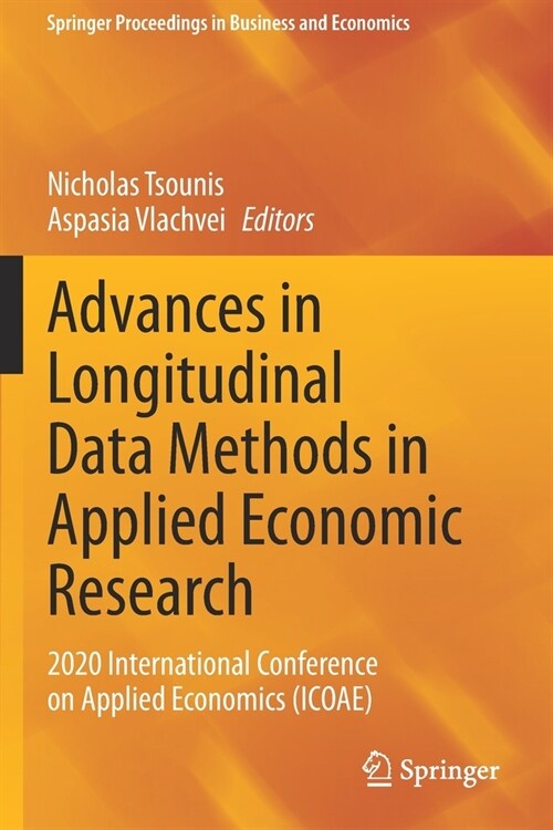 Advances in Longitudinal Data Methods in Applied Economic Research: 2020 International Conference on Applied Economics (ICOAE) (Paperback)