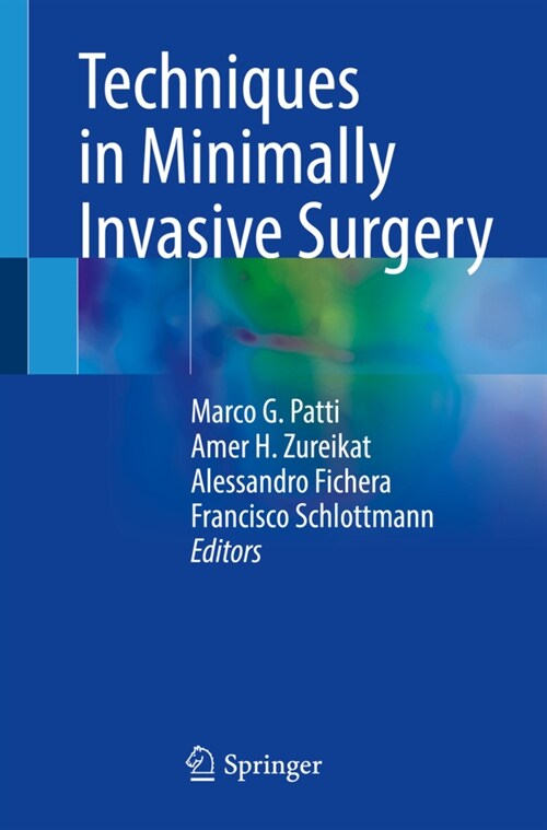 Techniques in Minimally Invasive Surgery (Paperback)