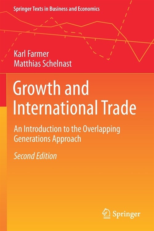 Growth and International Trade: An Introduction to the Overlapping Generations Approach (Paperback)