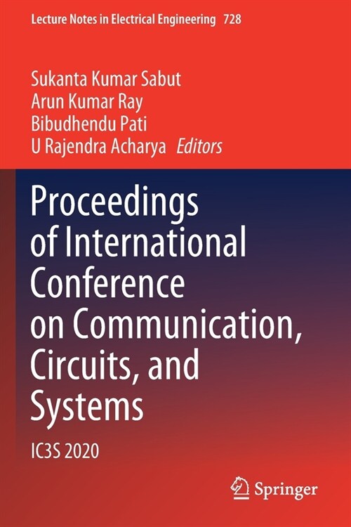 Proceedings of International Conference on Communication, Circuits, and Systems: Ic3s 2020 (Paperback)