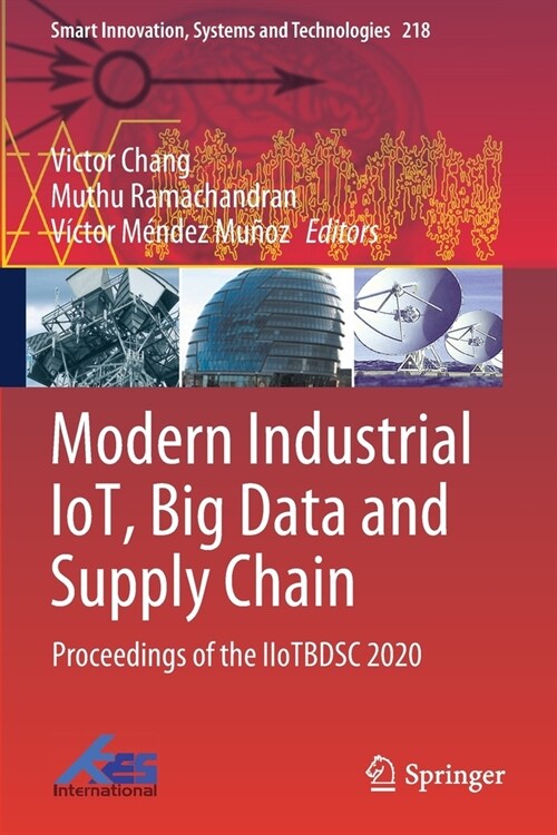 Modern Industrial IoT, Big Data and Supply Chain: Proceedings of the IIoTBDSC 2020 (Paperback)